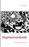 Vogelsonnenbarke