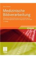 Medizinische Bildverarbeitung