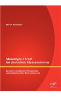 Stereotype Threat im deutschen Klassenzimmer