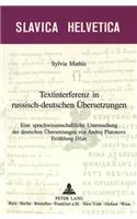 Textinterferenz in Russisch-Deutschen Uebersetzungen