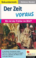 Der Zeit voraus: Wo ist der Fehler im Bild?