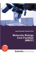 Molecular Biology Core Facilities (Mbcf)