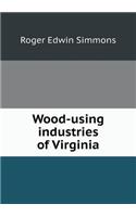 Wood-using industries of Virginia