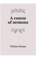 A Course of Sermons