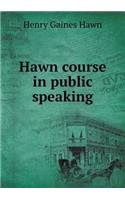 Hawn course in public speaking: (English)