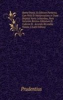 Opera Omnia, Ex Editione Parmensi, Cum Notis Et Interpretatione in Usum Delphini Variis Lectionibus, Notis Variorum Recensu Editionum Et Codicum Et . Accurate Recensita, Volume 2 (Latin Edition)