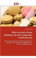 Mise en place d''une politique de bon usage des médicaments