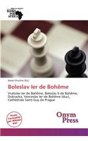 Boleslav Ier de Boh Me