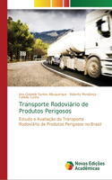 Transporte Rodoviário de Produtos Perigosos