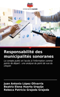 Responsabilité des municipalités sonoranes