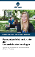 Fernunterricht im Lichte der Unterrichtstechnologie