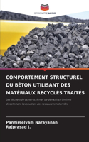 Comportement Structurel Du Béton Utilisant Des Matériaux Recyclés Traités