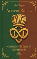 Ancient Rituals