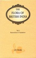The Flora of British India Vol. I-VII