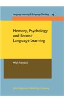 Memory, Psychology and Second Language Learning