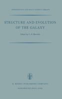 Structure and Evolution of the Galaxy: Proceedings of the NATO Advanced Study Institute Held in Athens, September 8-19, 1969