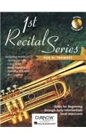 1ST RECITAL SERIES FOR BB TRUMPET