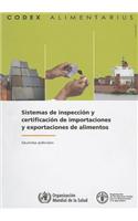 Sistemas de Inspeccion y certificacion de Importaciones y Exportaciones de Alimentos