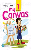 My Canvas Coursebook by Pearson for CBSE English Class 1