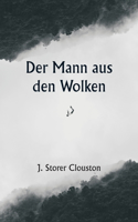Mann aus den Wolken