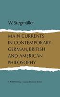 Main Currents in Contemporary German, British, and American Philosophy