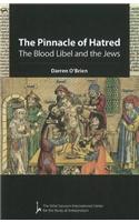 The Pinnacle of Hatred: The Blood Libel and the Jews