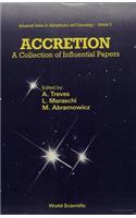 Accretion: A Collection of Influential Papers