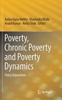 Poverty, Chronic Poverty and Poverty Dynamics