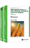 World Scientific Reference on the Strategic Analysis of Financial Markets (in 2 Volumes)