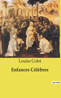 Enfances Célèbres