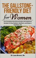 Gallstone-Friendly Diet for Women