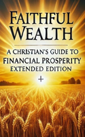 Faithful Wealth