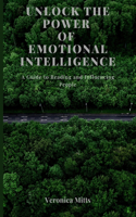 Unlock the Power of Emotional Intelligence: A Guide to Reading and Influencing People