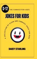 Funniest Jokes for Kids