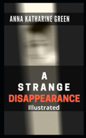 A Strange Disappearance Illustrated