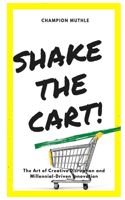 Shake The Cart!