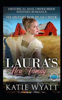 Laura's New Family: Historical Mail Order Bride Western Romance