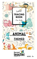 Animal Themed Letter Tracing Book for Kids