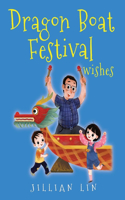 Dragon Boat Festival Wishes