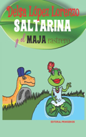 Saltarina y el majá rastrero