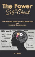 Power of Self-Check: The Personal Guide to Self-Leadership and Personal Development