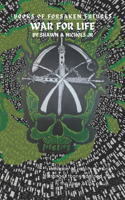 War for Life