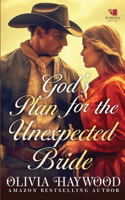 God's Plan for the Unexpected Bride