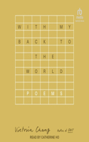 With My Back to the World
