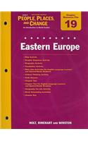 Holt People, Places, and Change Western World Chapter 19 Resource File: Eastern Europe: An Introduction to World Studies