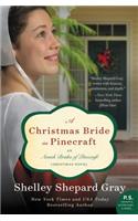 Christmas Bride in Pinecraft: An Amish Brides of Pinecraft Christmas Novel