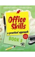 Office Skills A Practical Approach: Book 3