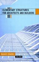 Elementary Structures for Architects and Builders