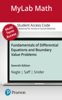 Mylab Math with Pearson Etext -- 24-Month Standalone Access Card -- For Fundamentals of Differential Equations and Boundary Value Problems