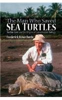 The Man Who Saved Sea Turtles